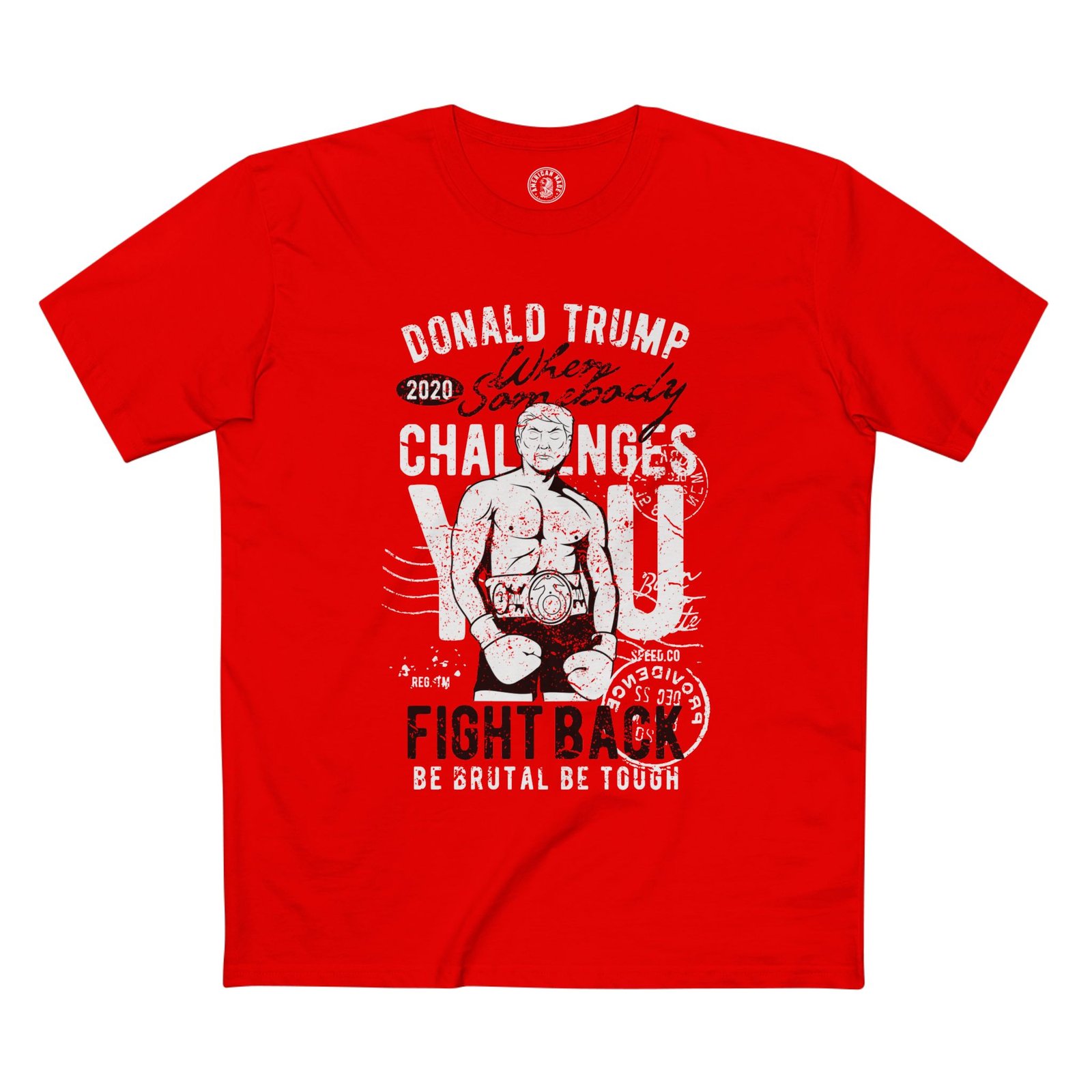 TRUMP Bold Challenge Statement Tee - Fight Back Against Adversity